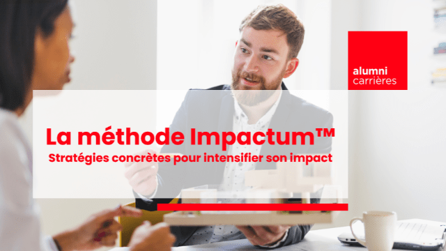 Webinar | La méthode Impactum™ : Stratégies concrètes pour intensifier son impact